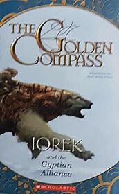 The Golden Compass(Iorek and the Gyptian Alliance)