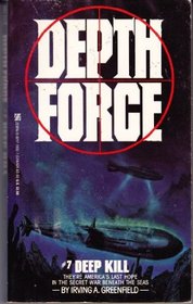 Deep Kill (Depth Force, No 7)