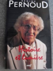 Histoire et lumiere (Paroles pour vivre) (French Edition)