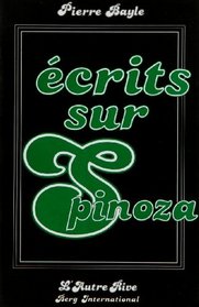 Ecrits sur Spinoza (L'Autre rive) (French Edition)