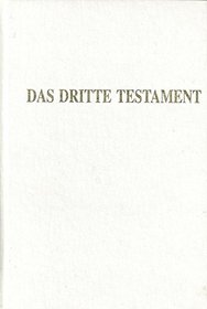 Das Dritte Testament.