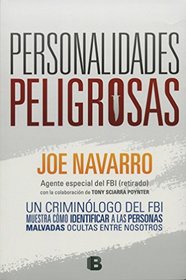 Personalidades peligrosas (Spanish Edition)