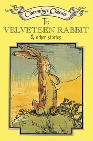 The Velveteen Rabbit & Other Stories Book and Charm (Charming Classics)
