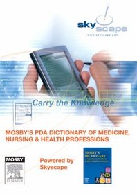 Mosby's PDA Dictionary of Medicine, Nursing & Health Professions - Powered by Skyscape