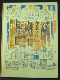 City Spreads Its Wings; Poems