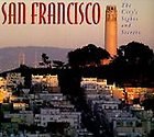 San Francisco: The City's Sights and Secrets