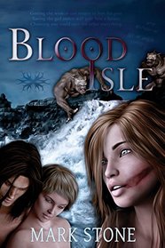 Calasade: Blood Isle (Volume 3)