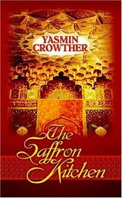 The Saffron Kitchen (Platinum Readers Circle (Center Point))