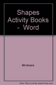 Shapes Activity Book: Word