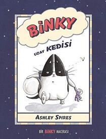 Binky Uzay Kedisi (Binky the Space Cat) (Turkish Edition)