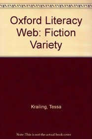 Oxford Literacy Web: Fiction Variety