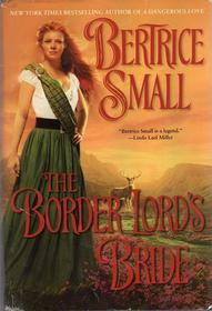 The Border Lord's Bride (Border Chronicles, Bk 2)
