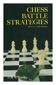 Chess battle strategies