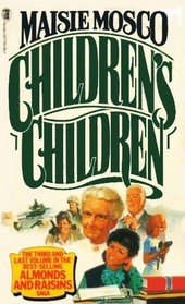 Children's Children (Almonds and Raisins, Bk 3) (Large Print)