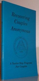 Recovering Couples Anonymous (Recovering Couples Anonymous 