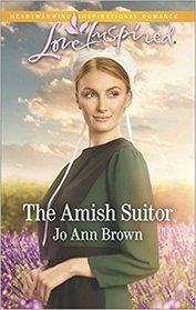 The Amish Suitor (Amish Spinster Club, Bk 1) (Love Inspired, No 1141)