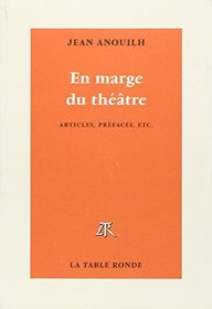En marge du theatre (French Edition)