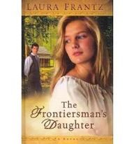 The Frontiersman's Daughter (Thorndike Christian Historical Fiction)