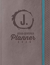 Jesus-Centered Planner 2020: Discovering My Purpose With Jesus Every Day
