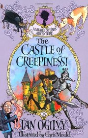 The Castle of Creepiness!