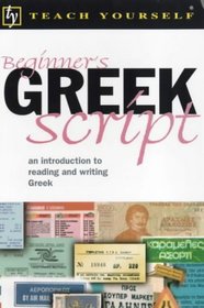 Beginner's Greek Script (Teach Yourself)