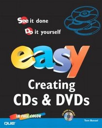 Easy Creating CDs & DVDs (Easy)