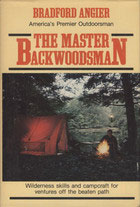 The master backwoodsman