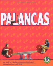 Palancas/levers (Libros De Fisica Para Madrugadores) (Spanish Edition)