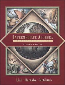 Intermediate Algebra, Alternate Version (8th Edition)