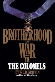 The Colonels - Brotherhood of War Series #4