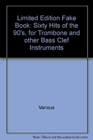 Limited Edition Fake Book for Bass Clef Instruments