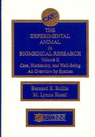 Experimental Animal in Biomedical Research: Volume 2 (Experimental Animal in Biomedical Research)