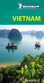 Guide vert Vietnam [green guide in French] (French Edition)