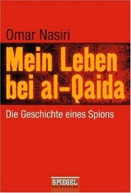 Mein Leben bei al-Qaida