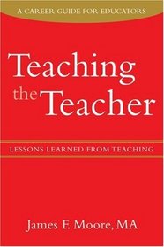 Teaching the Teacher: Lessons Learned from Teaching