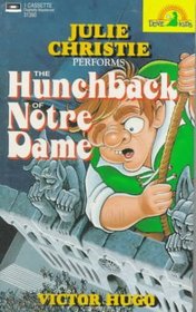 The Hunchback of Notre Dame (Children's Classics (Dove Audio))