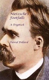 Nietzsche's Footfalls