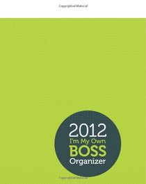 2012 I'm My Own Boss Organizer