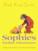 Sophie's Further Adventures: 