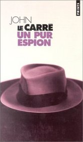 Un pur espion