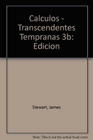 Calculos - Transcendentes Tempranas 3 Edicion