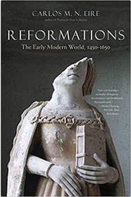Reformations: The Early Modern World, 1450 - 1650