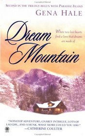 Dream Mountain (Dangerous Sanctuary, Bk 2)