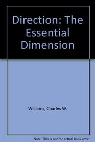Direction: The Essential Dimension