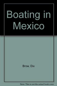 Boating in Mexico