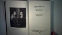 The Brontes: Their Lives Recorded by Their Contemporaries