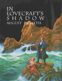 In Lovecraft's Shadow: The Cthulhu Mythos