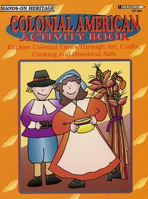 Colonial American Activity Book (Hands-On Heritage)