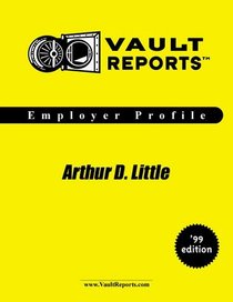 Arthur D. Little: The VaultReports.com Employer Profile for Job Seekers