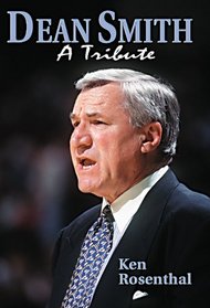 Dean Smith: A Tribute